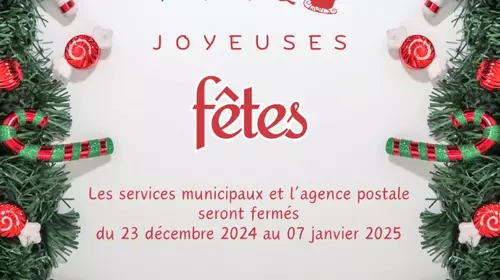 FERMETURE MAIRIE ET AGENCE POSTALE